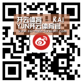 开云体育 - KAIYUN开云体育官方网站 - KAIYUN SPORTS